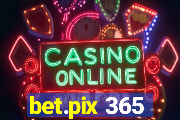 bet.pix 365
